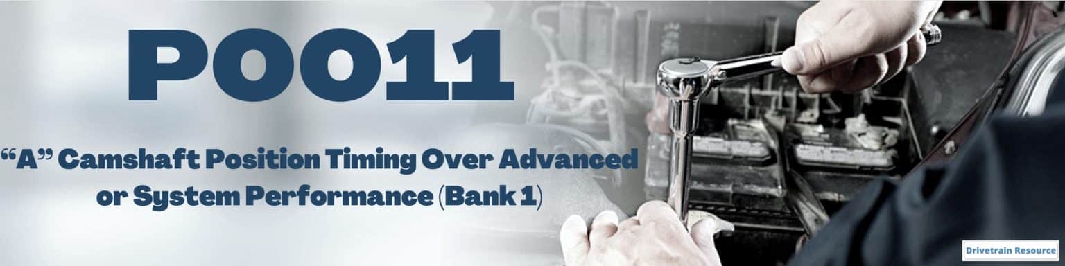 Ford F150 P0011: OBDII Code Diagnosis | Drivetrain Resource