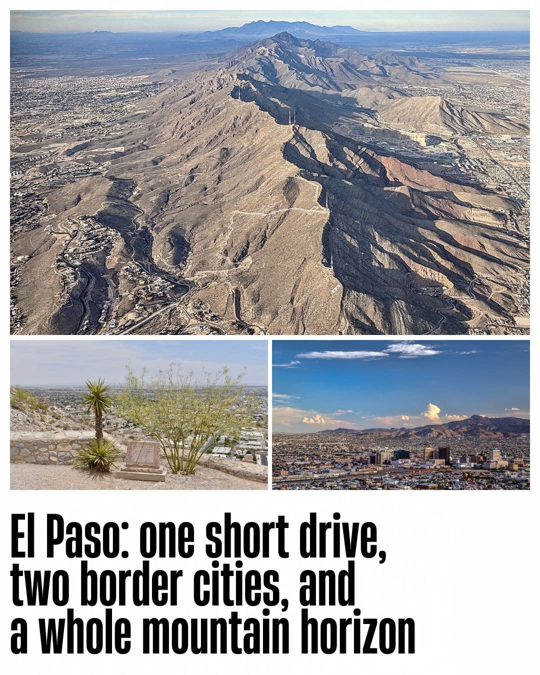 Scenic Drive wraps around the southern Franklin Mountains above El Paso; the smaller views show the overlook and cityscape.